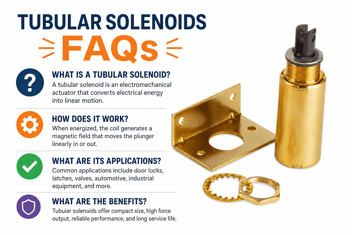 Tubular Solenoids FAQs