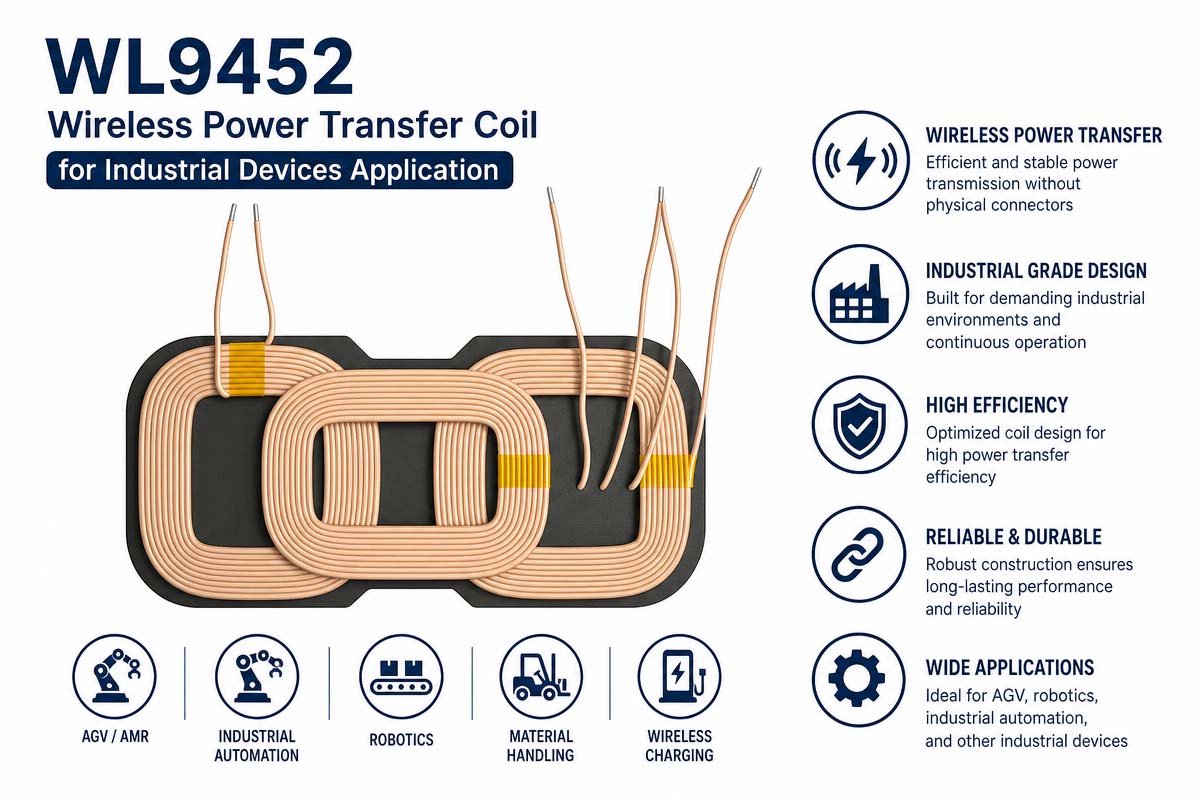 WL9452 Wireless Power Transfer Coil for industrial Device